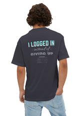 I LOGGED IN Tee - Oversized Back Print